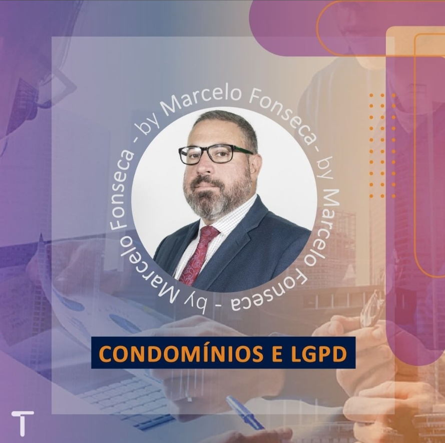 Condomínios e LGPD - reflexos da legislacao