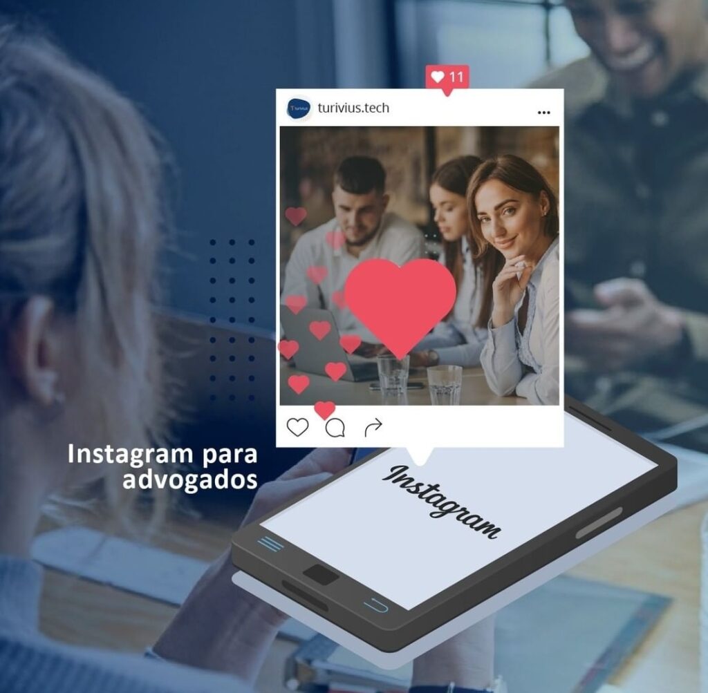 Instagram para advogados - cresça profissionalmente nas redes sociais