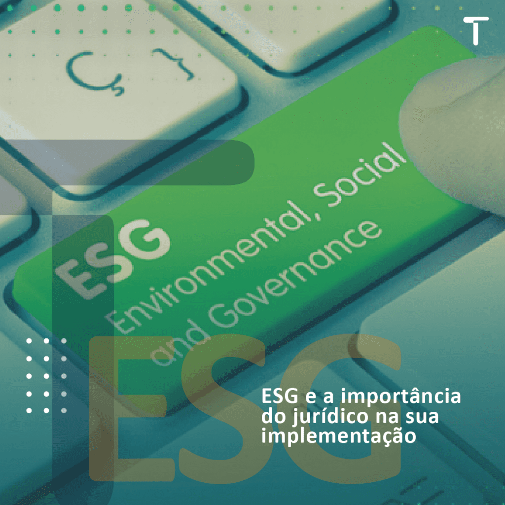 Práticas ESG e a importância do jurídico na sua implementação